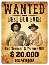 Bud Spencer & Terence Hill kovová tabulka Wanted 30 x 40 cm