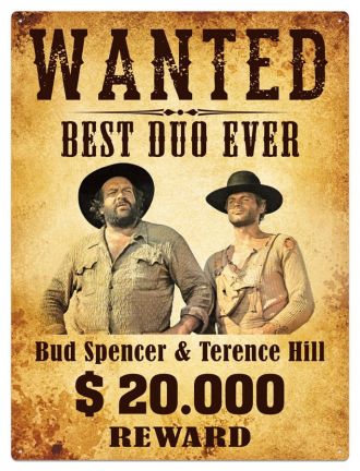 Bud Spencer & Terence Hill kovová tabulka Wanted 30 x 40 cm